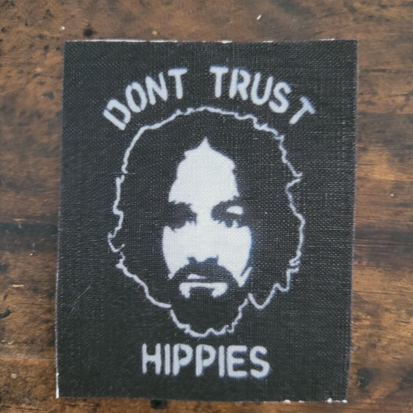 Backpatch "Don't Trust Hippies"