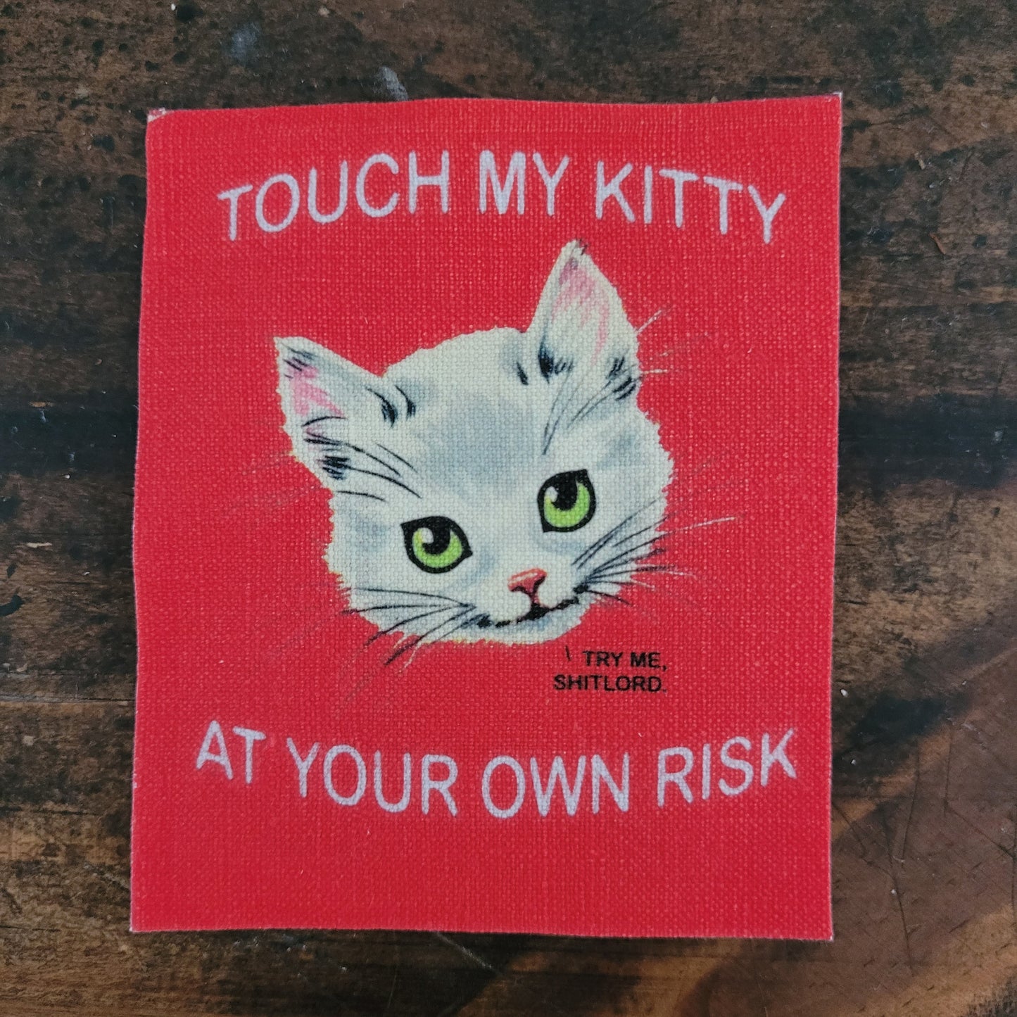 Backpatch "Touch my Kitty at your own risk"