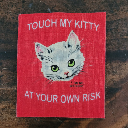 Touch my Kitty at your own risk 2 ( Version Rouge)