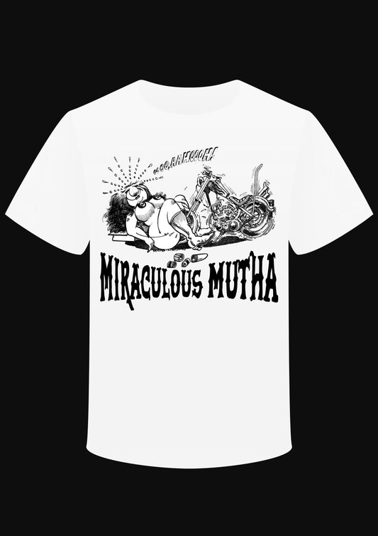 T-shirt "Miraculous Mutha"
