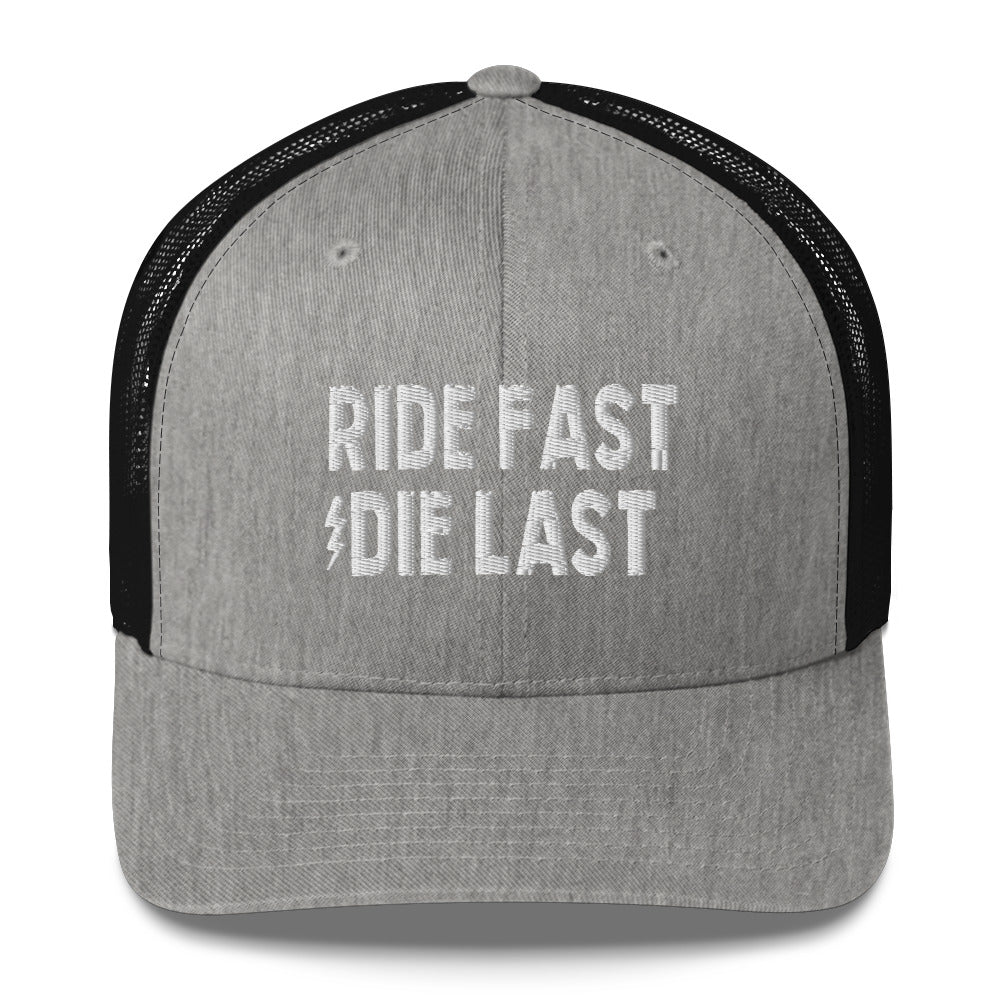 Ride fast die last Trucker