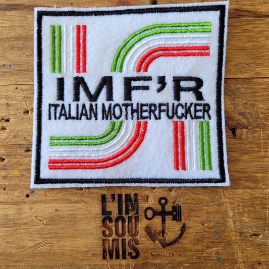 IMF'R ITALIAN (MOTHERFUCKER)