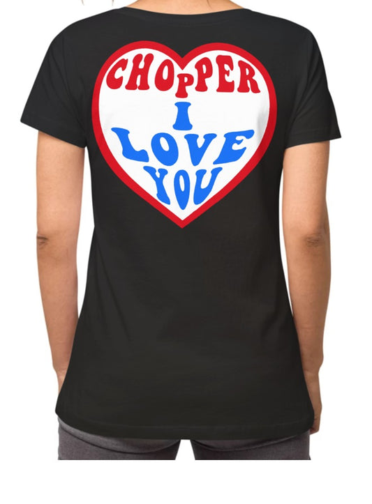 T-shirt "Chopper I love you"