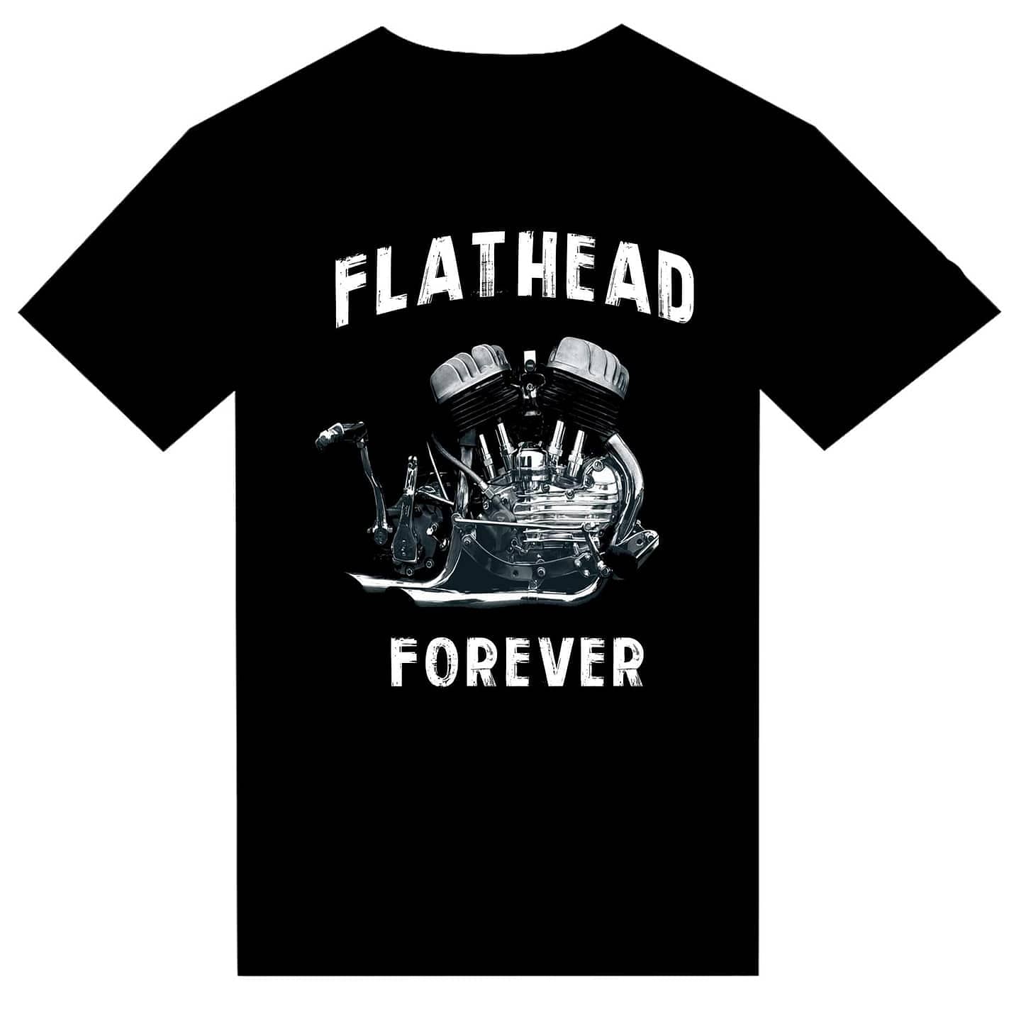 T-shirt "Flathead Forever"
