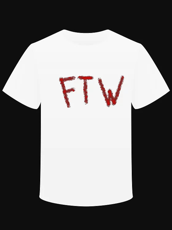 T-shirt "FTW"